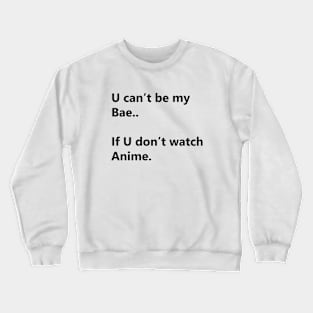 Anime Bae Crewneck Sweatshirt